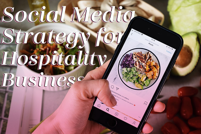 Social Media Marketing for Hospitality Businesses
